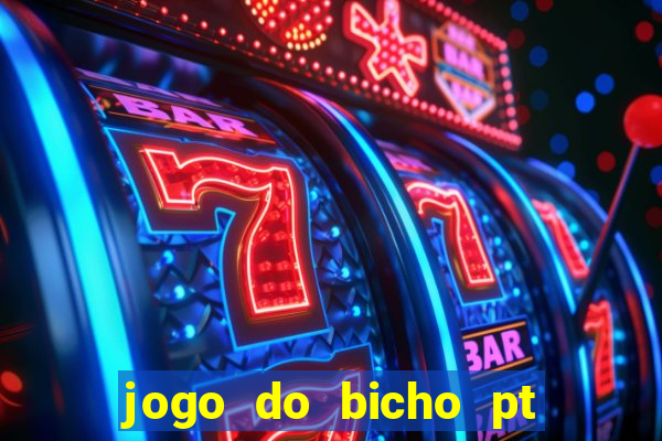 jogo do bicho pt sp 13h